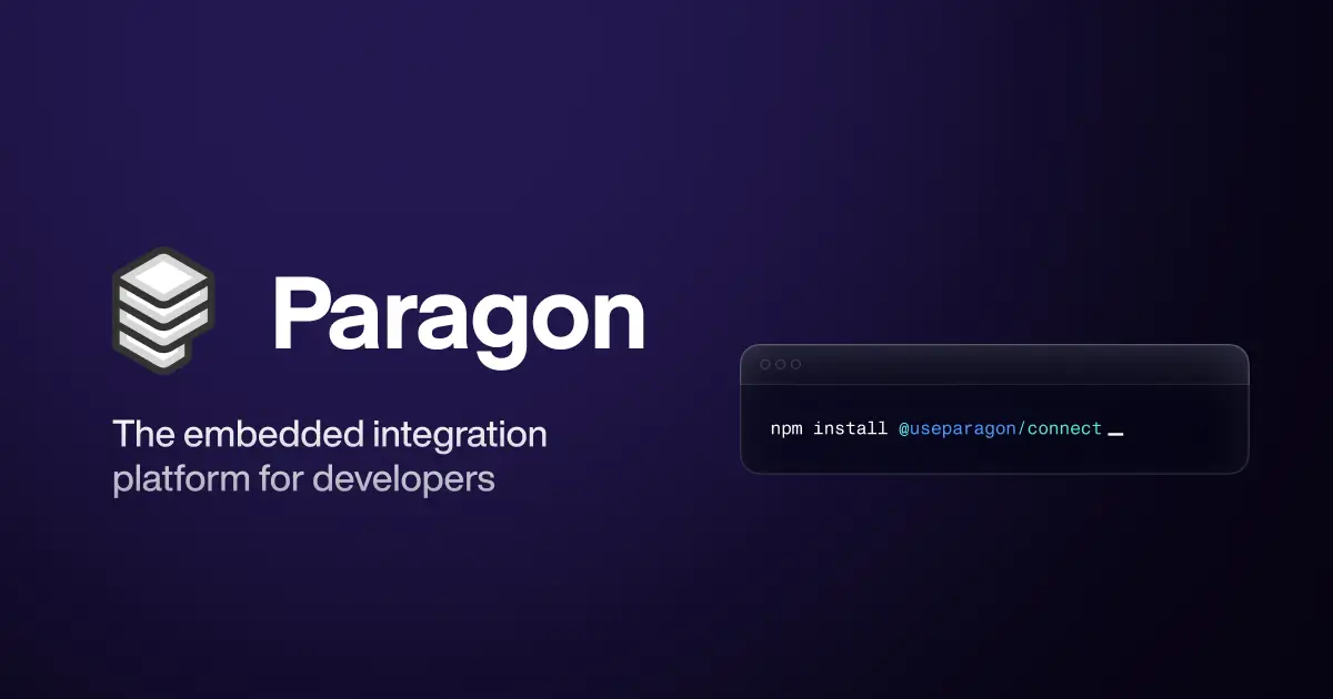 Paragon embedded integration infrastructure for SaaS